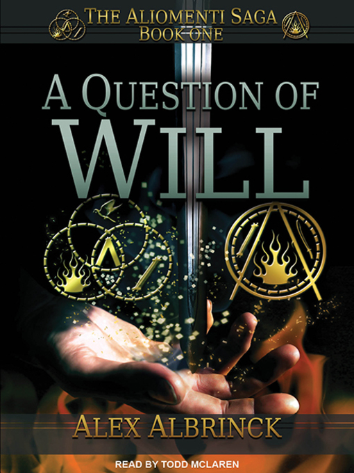 Title details for A Question of Will by Alex Albrinck - Wait list